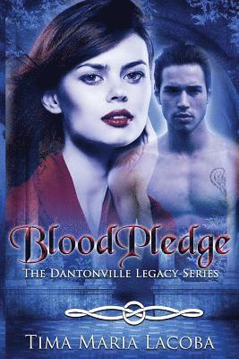 Dionne Lister - Bloodpledge, the Dantonville Series-Book 2, Häftad. Tillgänglighet: Lägg i varukorg