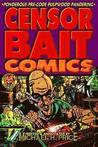 Michael Aitch Price, Michael H. Price - Censor Bait Comics, Häftad