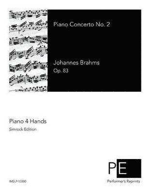 Johannes Brahms, Robert Keller - Piano Concerto No. 2, Häftad