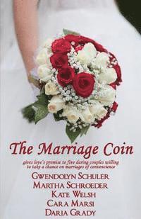 Gwendolyn Schuler, Martha Schroeder - The Marriage Coin, Häftad. Tillgänglighet: Lägg i varukorg
