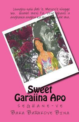 Baka Barakove Bina - Sweet Garaiina Apo, Häftad. Tillgänglighet: Lägg i varukorg