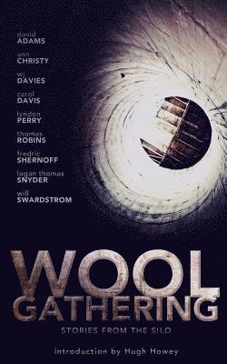 Ann Christy, Will Swardstrom - WOOL Gathering: (A Charity Anthology), Häftad