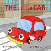 Mary Esparza-Vela - The Littler Car, Häftad. Tillgänglighet: Lägg i varukorg