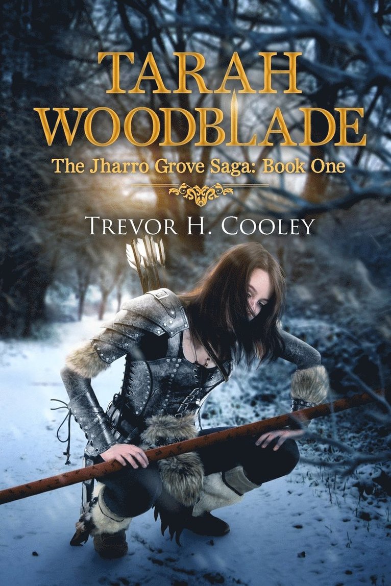 Trevor H Cooley - Tarah Woodblade, Häftad. Tillgänglighet: Lägg i varukorg