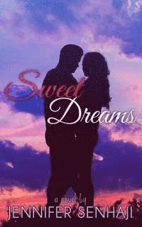 Jennifer Senhaji - Sweet Dreams, Häftad. Tillgänglighet: Lägg i varukorg