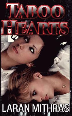 Laran Mithras - Taboo Hearts, Häftad. Tillgänglighet: Lägg i varukorg