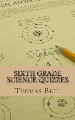 Homeschool Brew, Thomas Bell - Sixth Grade Science Quizzes, Häftad. Tillgänglighet: Lägg i varukorg