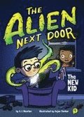 The Alien Next Door 1: The New Kid
