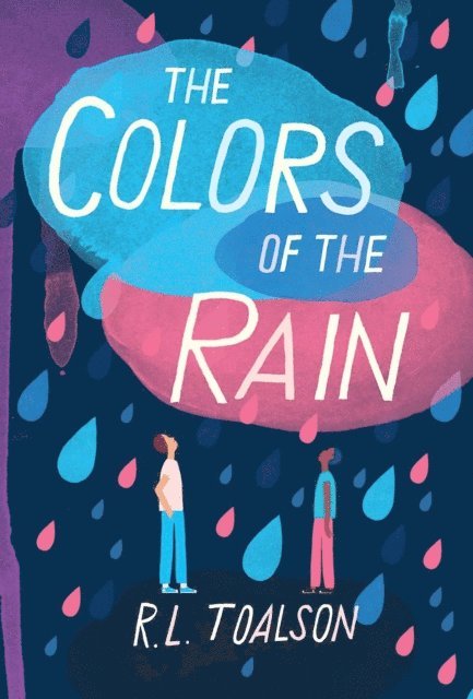 R. L. Toalson - Colors of the Rain, E-bok. Tillgänglighet: Lägg i varukorg