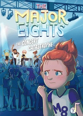 Melody Reed - The Major Eights 7: The Concert Catastrophe, Häftad