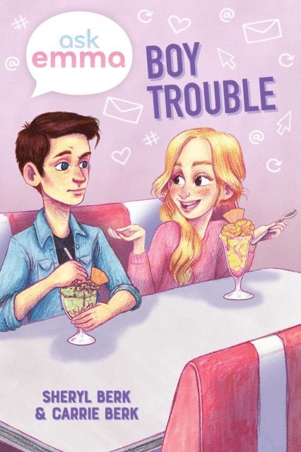 Carrie Berk, Sheryl Berk - Boy Trouble (Ask Emma Book 3), E-bok