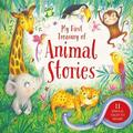 My First Treasury of Animal Stories