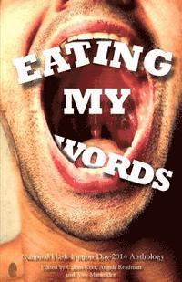 Nuala Ni Chonchuir, Tim Stevenson - Eating My Words: 2014 National Flash-Fiction Day Anthology, Häftad