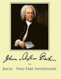 Samwise Publishing, Johann Sebastian Bach - Bach - Two-Part Inventions, Häftad