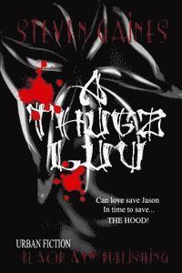 Steven Gaines - A Thug'z Luv: Jason's Story, Häftad. Tillgänglighet: Lägg i varukorg