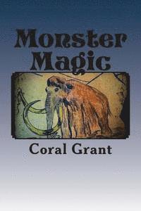 Coral Grant, Sue Vincent - Monster Magic: Minnie and Midge Stories, Häftad. Tillgänglighet: Lägg i varukorg