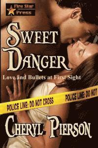 Cheryl Pierson - Sweet Danger, Häftad. Tillgänglighet: Lägg i varukorg