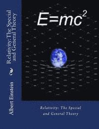 Albert Einstein, John Gahan F. I. E. - Relativity: The Special and General Theory, Häftad. Tillgänglighet: Lägg i varukorg
