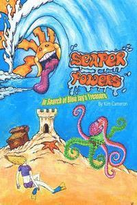 Kim Cameron - Seaper Powers: In Search for Bleu Jay's Treasure (Edition II): In Search for Bleu Jay's Treasure (Edition II), Häftad