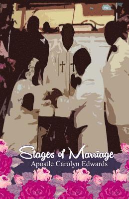 Carolyn Edwards - Stages of Marriage, Häftad