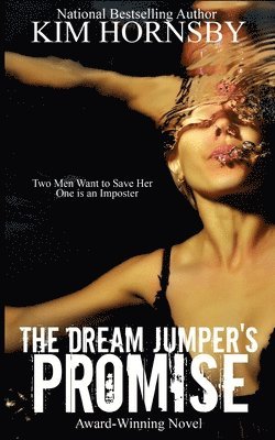 Kim Hornsby - The Dream Jumper's Promise, Häftad. Tillgänglighet: Lägg i varukorg