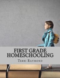 Greg Sherman, Thomas Bell - First Grade Homeschooling: (Math, Science and Social Science Lessons, Activities, and Questions), Häftad. Tillgänglighet: Lägg i varukorg
