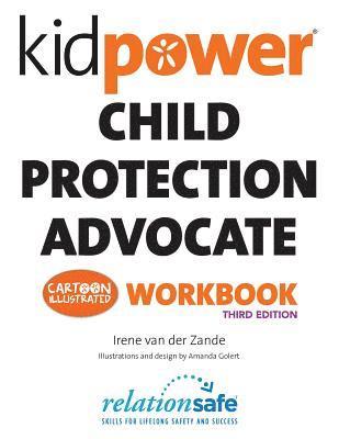 Irene Van Der Zande - Kidpower Child Protection Advocate Workbook, Häftad. Tillgänglighet: Lägg i varukorg