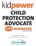 Kidpower Child Protection Advocate Workbook