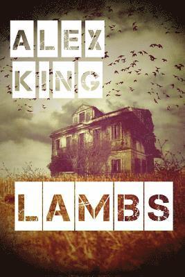 Alex King - Lambs, Häftad. Tillgänglighet: Lägg i varukorg