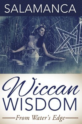 Salamanca - Wiccan Wisdom, Häftad