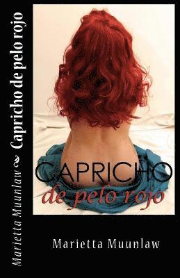 Alexia Jorques, Marietta Muunlaw - Capricho de pelo rojo, Häftad. Tillgänglighet: Lägg i varukorg