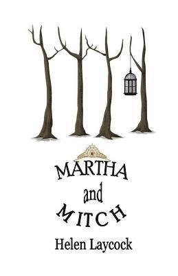 Martha and Mitch