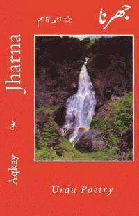 Aqkay - Jharna - Urdu Poetry, Häftad. Tillgänglighet: Lägg i varukorg