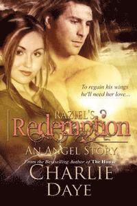 Charlie Daye - Raziel's Redemption: An Angel Story, Häftad. Tillgänglighet: Lägg i varukorg