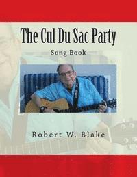 Robert W. Blake - The Cul Du Sac Party Song Book, Häftad. Tillgänglighet: Lägg i varukorg