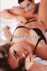 D. D. Jensen - Cuckold Husband, Häftad