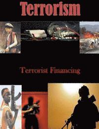 National Commission on Terrorist Attacks - Terrorist Financing, Häftad. Tillgänglighet: Lägg i varukorg