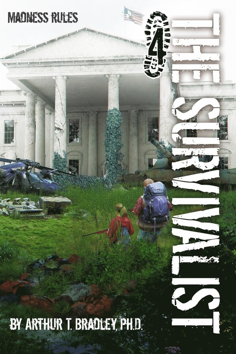 Arthur T Bradley - Survivalist (Madness Rules), Häftad. Tillgänglighet: Lägg i varukorg