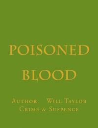 Will Taylor - Poisoned Blood, Häftad