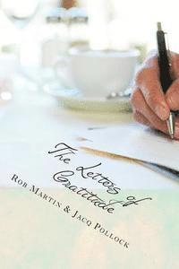 Jacq Pollock, Rob Martin - The Letters of Gratitude, Häftad. Tillgänglighet: Lägg i varukorg