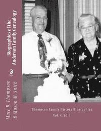 Mason M. Smith, Marc D. Thompson - Narrative Biographies of the Anderson Family Genealogy: Genealogy of Anderson, Keefer, Gaugler, Livezey, Bortner, Kelly, Bucher, Kent, Arnold(2), Emer, Häftad. Tillgänglighet: Lägg i varukorg