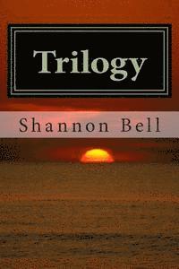 Shannon Bell - Trilogy: Series 3: essays to enlighten and entertain, Häftad. Tillgänglighet: Lägg i varukorg