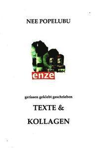 Nee Popelubu - gerissen geklebt geschrieben: Texte & Kollagen, Häftad. Tillgänglighet: Lägg i varukorg
