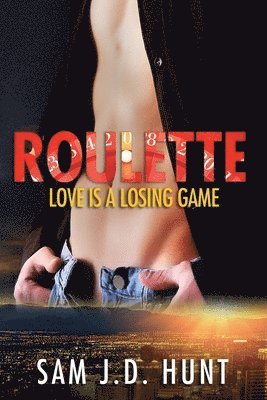 Sam J D Hunt - Roulette, Häftad