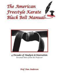 Dan Anderson - The American Freestyle Karate Black Belt Manual, Häftad. Tillgänglighet: Lägg i varukorg
