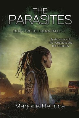 Marjorie DeLuca - Parasites, Häftad