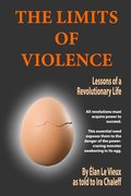 The Limits of Violence