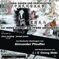 China: Sagen Und Geschichten - SAI WENG KOMMT EIN PFERD ABHANDEN: Zweisprachig Chinesisch-Deutsch