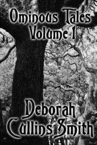 Deborah Cullins Smith - Ominous Tales Volume 1, Häftad. Tillgänglighet: Lägg i varukorg