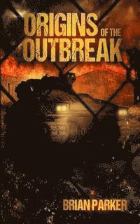 Brian Parker, Aurora Dewater - Origins of the Outbreak, Häftad